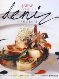Şarap Seçimi ile Deniz Ürünleri