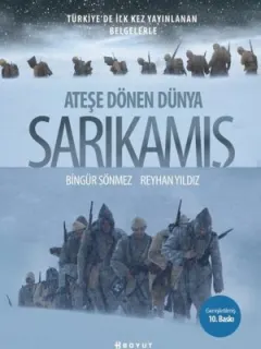 Sarıkamış-Ateşe Dönen Dünya