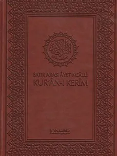 Satır Arası Ayet Mealli Kur'an-ı Kerim