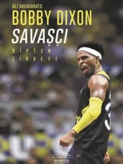 Savaşçı-Bobby Dixon