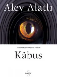 Schrödinger'in Kedisi [Kabus] - 1. Kitap