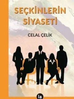 Seçkinlerin Siyaseti