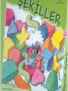 Şekiller - Oyuncak Ayılarla