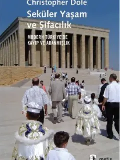 Seküler Yaşam ve Şifacılık