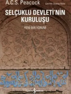 Selçuklu Devleti'nin Kuruluşu