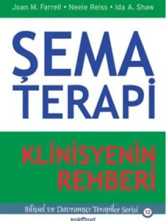 Şema Terapi - Klinisyenin Rehberi