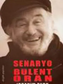 Senaryo Bülent Oran