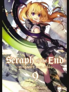 Seraph of the End 9-Kıyamet Meleği