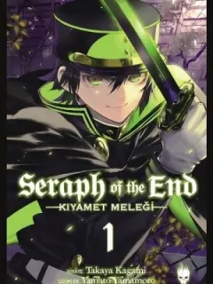 Seraph of the End-Kıyamet Meleği Cilt 1