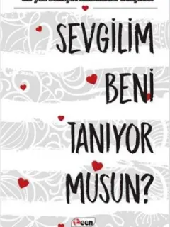 Sevgilim Beni Tanıyor musun?