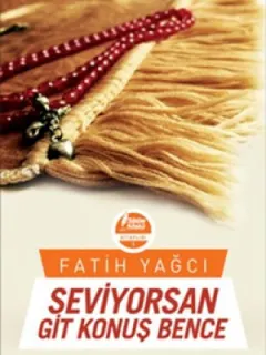 Seviyorsan Git Konuş Bence