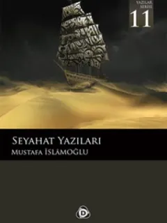 Seyahat Yazıları 11