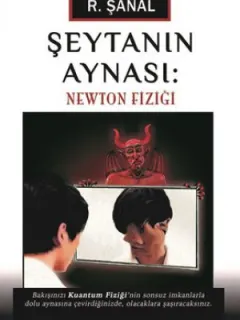 Şeytanın Aynası: Newton Fiziği