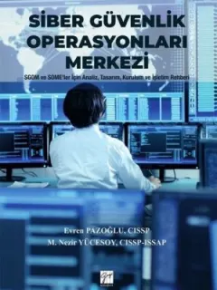Siber Güvenlik Operasyonları Merkezi