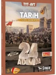Sınav TYT-AYT Tarih 24 Adımda Özel Konu Anlatımlı Soru Bankası