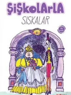 Şişkolarla Sıskalar