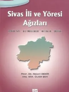 Sivas İli ve Yöresi Ağızları