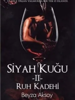 Siyah Kuğu 2-Ruh Kadehi