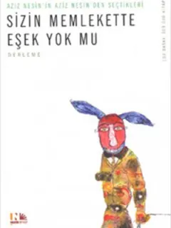 Sizin Memlekette Eşek Yok mu?