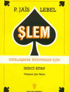 Şlem - Ustalaşmak İsteyenler İçin