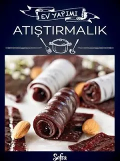 Sofra-Atıştırmalık Ev Yapımı