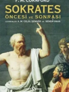 Sokrates Öncesi ve Sonrası