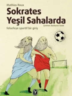 Sokrates Yeşil Sahalarda