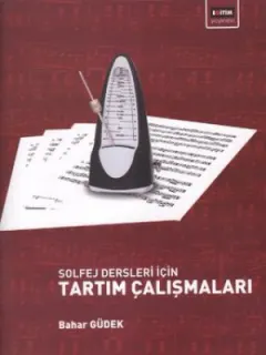 Solfej Dersleri İçin Tartım Çalışmaları