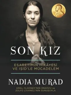 Son Kız: Esaretimin Hikayesi ve IŞİD'le Mücadelem