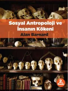Sosyal Antropoloji ve İnsanın Kökeni