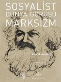 Sosyalist Dünya Görüşü Marksizm