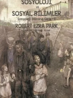 Sosyoloji ve Sosyal Bilimler