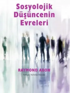 Sosyolojik Düşüncenin Evreleri