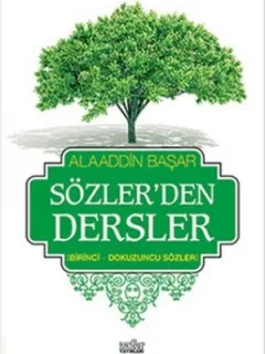 Sözler'den Dersler 1