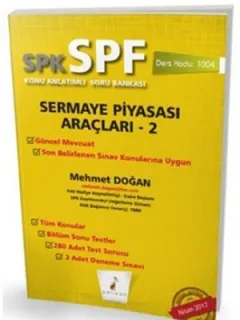 SPK-SPF Sermaye Piyasası Araçları 2 Konu Anlatımlı Soru Bankası