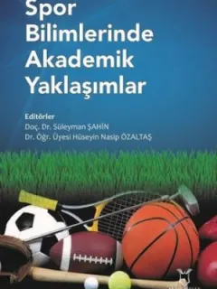 Spor Bilimlerinde Akademik Yaklaşımlar