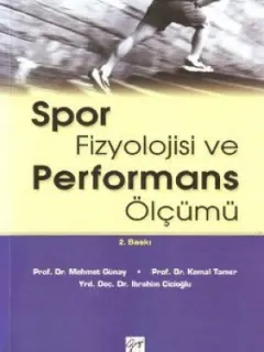 Spor Fizyolojisi ve Performans Ölçüm Testleri