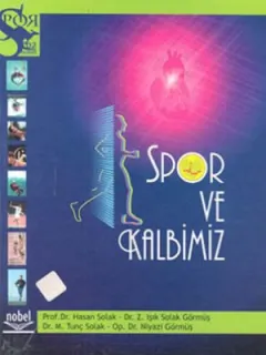 Spor ve Kalbimiz