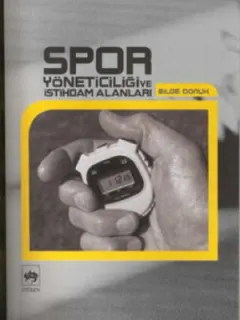 Spor Yöneticiliği ve İstihdam Alanları