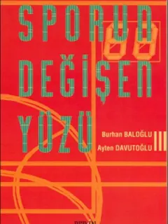 Sporun Değişen Yüzü