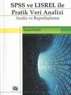 SPSS ve LISREL ile Pratik Veri Analizi