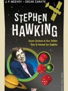 Stephen Hawking-Evrenin Sınırlarını ve Kara Delikleri Daha İyi Anlamak için Çizgibilim
