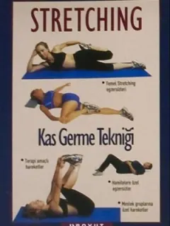 Stretnching - Kas Germe Tekniği