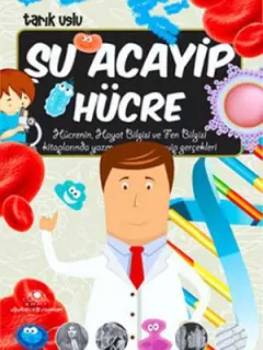 Şu Acaip Hücre