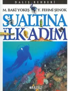 Sualtına İlk Adım