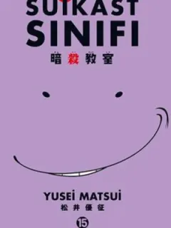 Suikast Sınıfı 15.Cilt