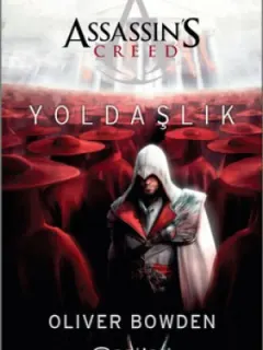Suikastçının İnancı Assassin's Creed Yoldaşlık