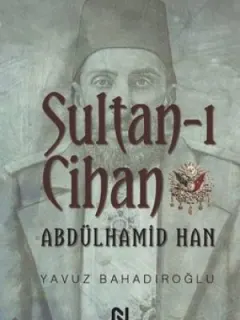 Sultan-ı Cihan Abdülhamid Han
