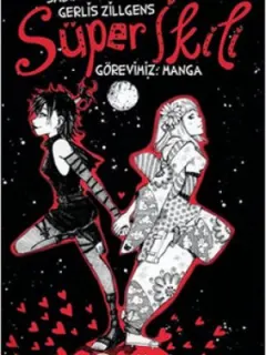 Süper İkili Görevimiz: Manga