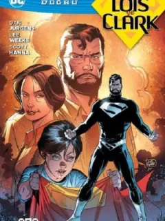 Superman Lois ve Clark-Rebirth'e Doğru